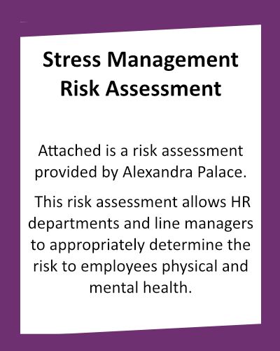 SUPPORT FOR HR Stress Management Risk Assessment